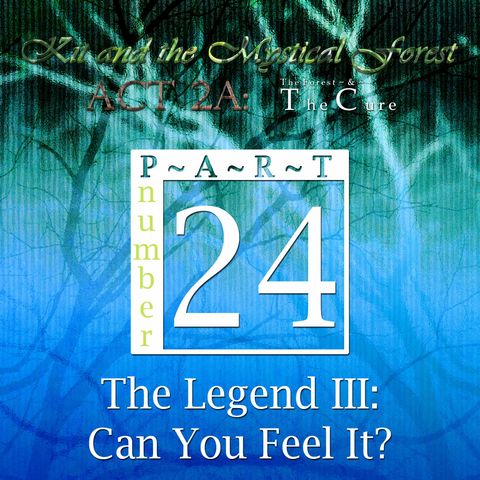 Part 24: The Legend III: Can You Feel It? (Remastered)