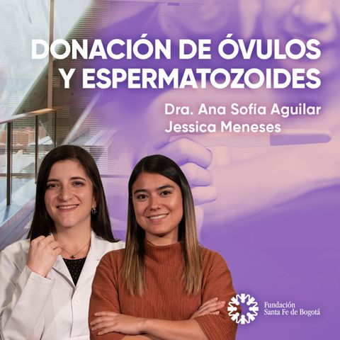 #149 Donación Óvulos y Espermatozoides