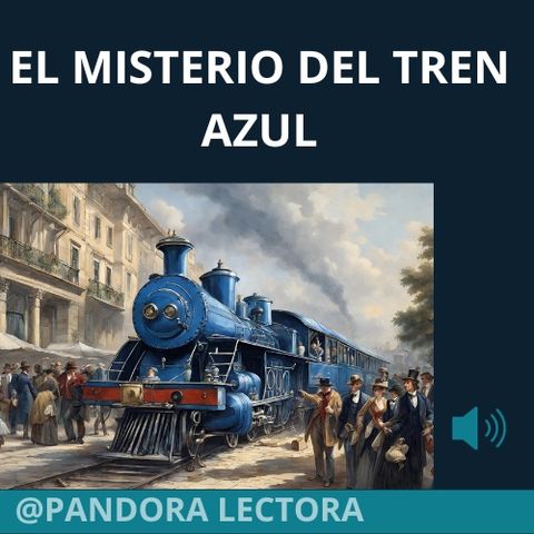 1. El Misterio del  tren azul