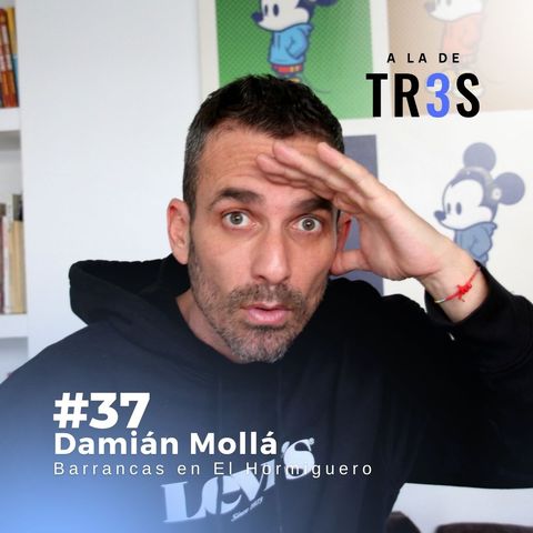 Entrevista a Barrancas: "Pablo Motos llevaba años preparando El Hormiguero en secreto" #37