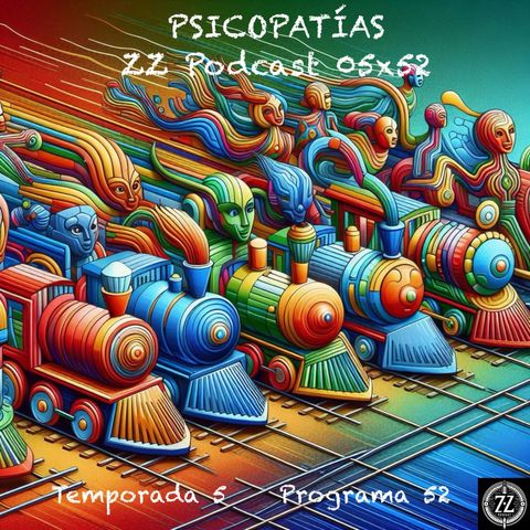 PSICOPATÍAS | LuisBermejo.com 05x52