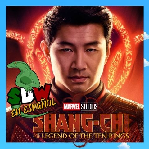 Shang-Chi & la Leyenda de los 10 Anillos - Revisión