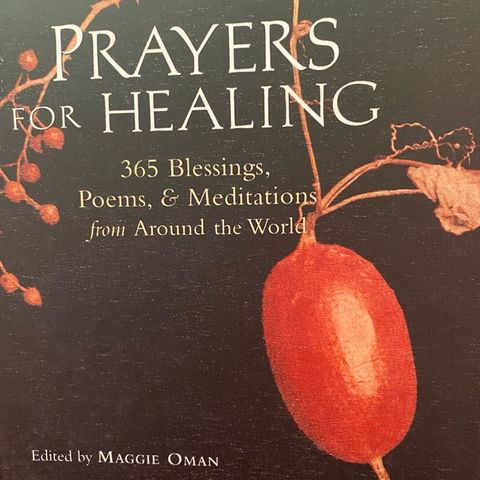 Prayers for healing; Things can change for the better.
