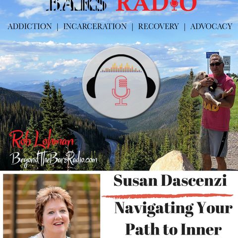 Navigating Your Path to Inner Freedom and Peace : Susan Dascenzi
