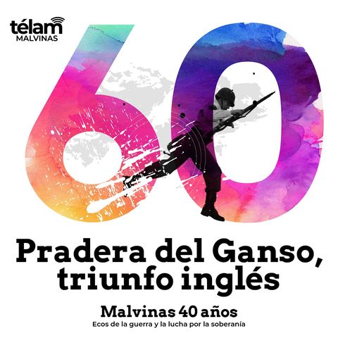 60 – Pradera del Ganso, triunfo inglés