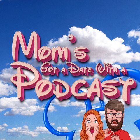 Ep 3: Mom’s Got A Date With A Vampire