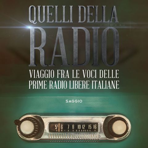 #24 - Gli albori delle radio libere raccontati nel libro di Enzo Mauri | I 100 secondi di FM-world