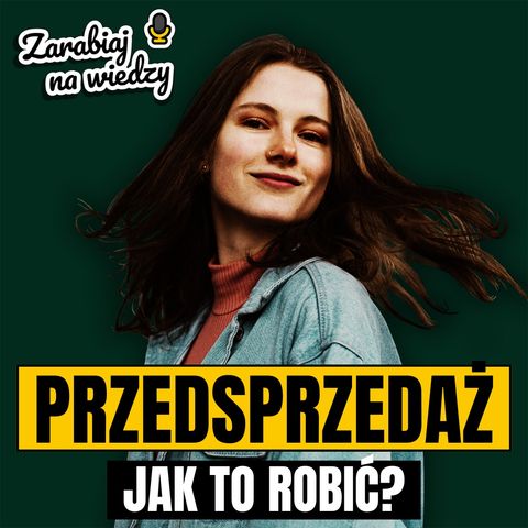 Jak PRZETESTOWAĆ pomysł na produkt dzięki PRZEDSPRZEDAŻY?