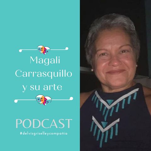 Magali Carrasquillo y su arte