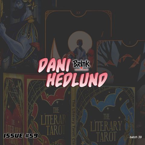 Dani Hedlund on the Literary Tarot, maximum security prisons, and the magic of reading