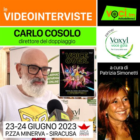 CARLO COSOLO (Premio alla Carriera al PREMIO TONINO ACCOLLA 2023) su VOCI.fm - clicca play e ascolta l'intervista