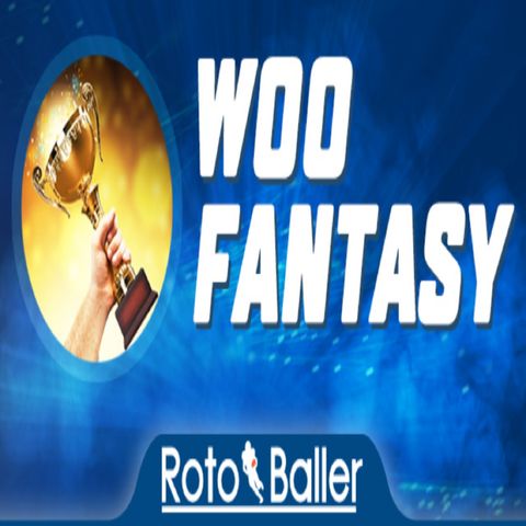 Week 6 Fantasy Preview: Woo's and Boo's