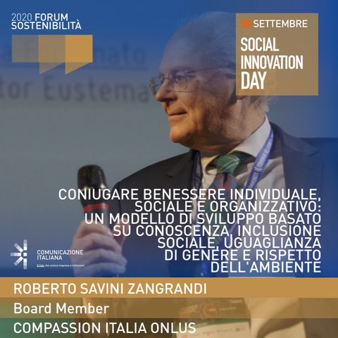 Roberto Savini Zangrandi | Compassion Italia Onlus | Coniugare Benessere Individuale, Sociale e Organizzativo | Forum Sostenibilità 2020