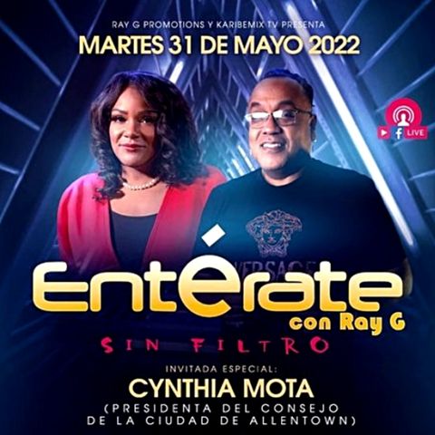 Entérate Con Ray G - SIN FILTRO - Invitada Especial Cynthia Mota