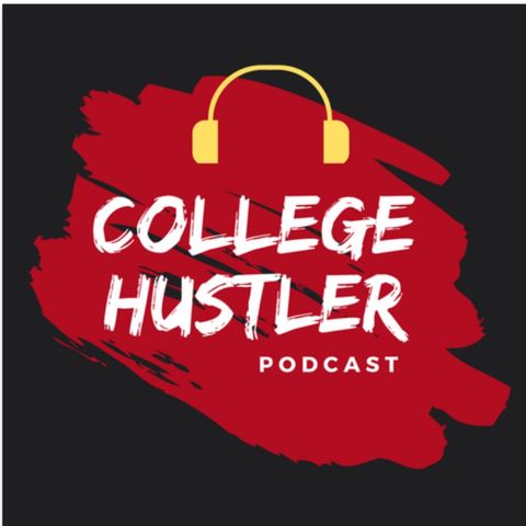 College Hustler Podcast