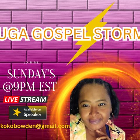 Episode 127 - UGA Gospel Storm Show w/Mz Koko