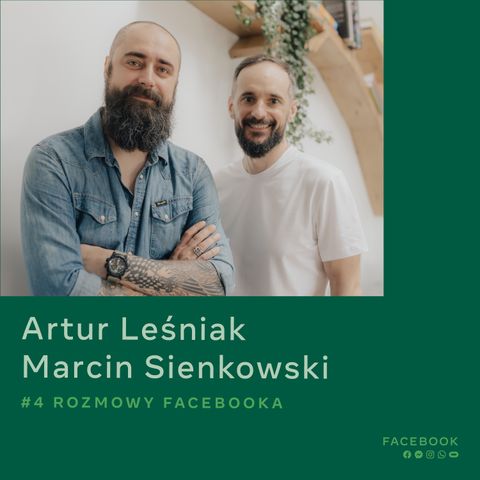 O kampanii innej niż wszystkie - Marcin Sienkowski i Artur Leśniak