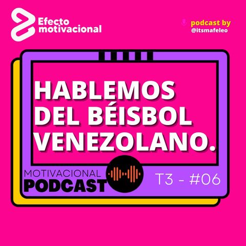 Hablemos del Béisbol Venezolano con Oscar Torrecilla