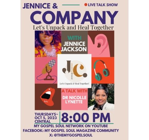 Jennice and Company with Jennice Jackson | Special Guest Dr. Nicolle Lynette