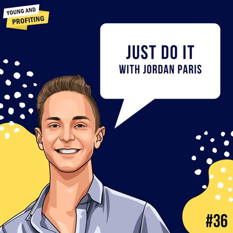 Jordan Paris: Just Do It | Human Behavior | E36