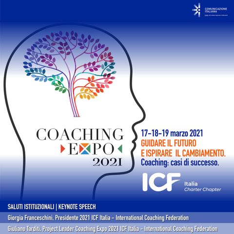 Coaching Expo 2021 | Saluti Istituzionali e Keynote Speech | ICF Italia - International Coaching Federation