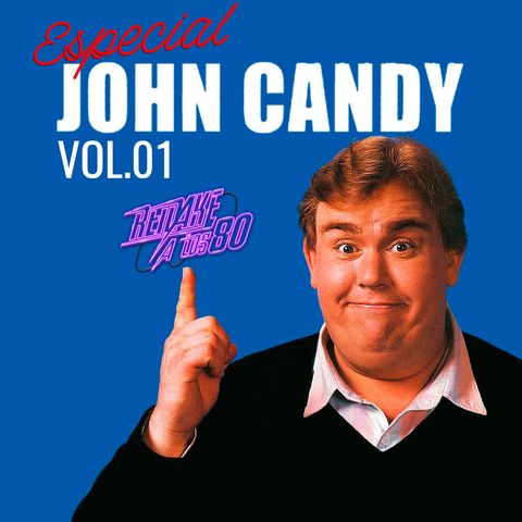 R80 Magacine 📼 Especial " JOHN CANDY" Vol.01