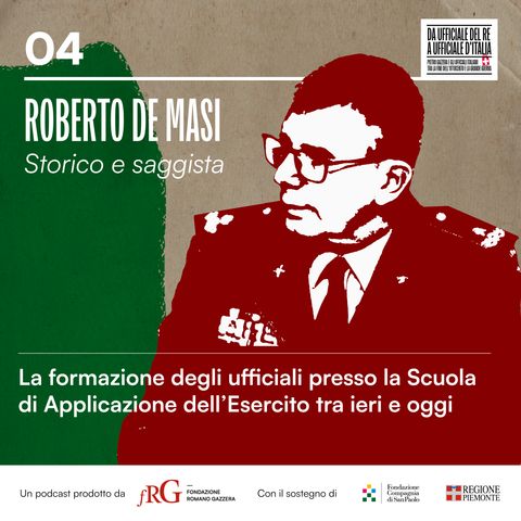 "La formazione degli ufficiali presso la Scuola di Applicazione dell’Esercito tra ieri e oggi" di Roberto De Masi