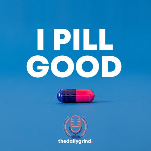 I Pill Good