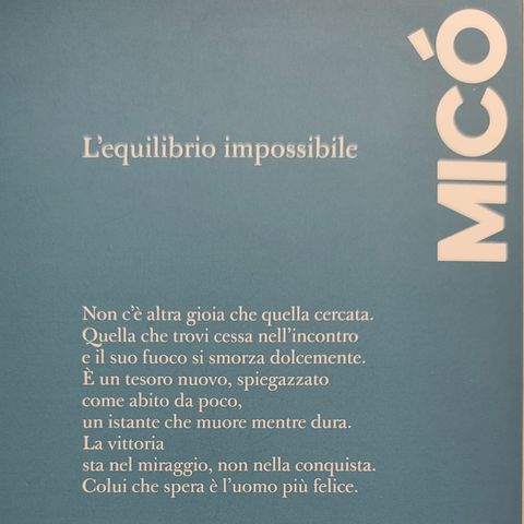 José Marìa Micò "L'equilibrio impossibile"