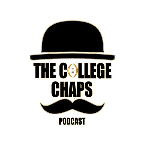 College Chaps podcast Its Week 1 Baby!
