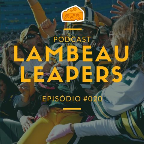 Lambeau Leapers Podcast 020 – Packers vs Buccaneers – Semana 13 Temporada 2017