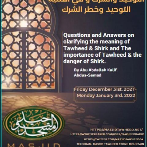 Class 3 - Questions & Answers on Tawheed && Shirk