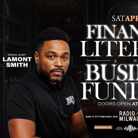 Lamont Smith - Financial Literacy & Business Funding