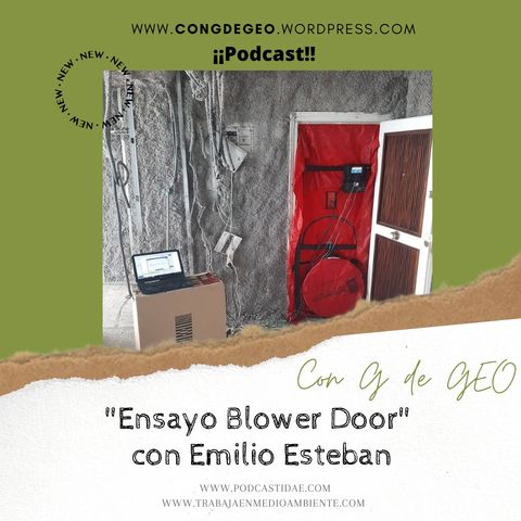Ensayo "Blower Door" con Emilio Esteban