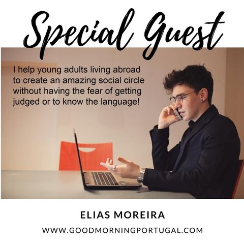 Helping Young People Settle Abroad - Elias Moreira on The GMP!