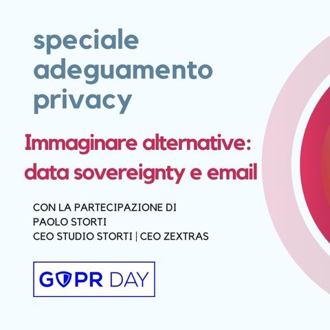 Immaginare alternative: data sovereignty e email | SPECIALE ADEGUAMENTO PRIVACY