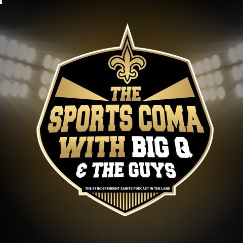 The Sports Coma Show #271 Saints VS Eagles Preview & More..