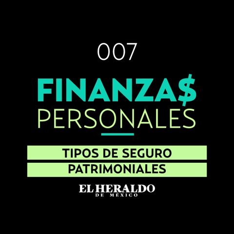 Seguros | Finanzas Personales: Aprende a protegerte a ti y tus bienes