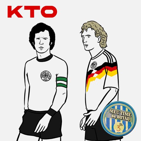 #281 - Alemanha 84 - 90: de Beckenbauer a Brehme