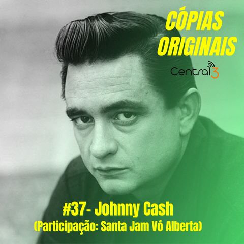 #37 - Johnny Cash (Participação: Santa Jam Vó Alberta)