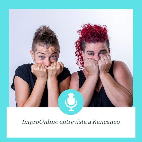 1x04 ImproOnline entrevista a Kancaneo (Valencia)
