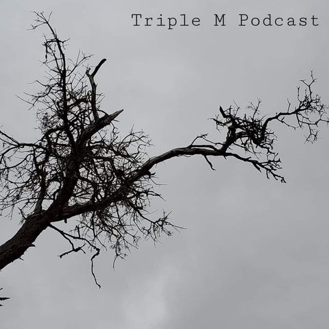 Triple M Podcast Season 1 Episode 14