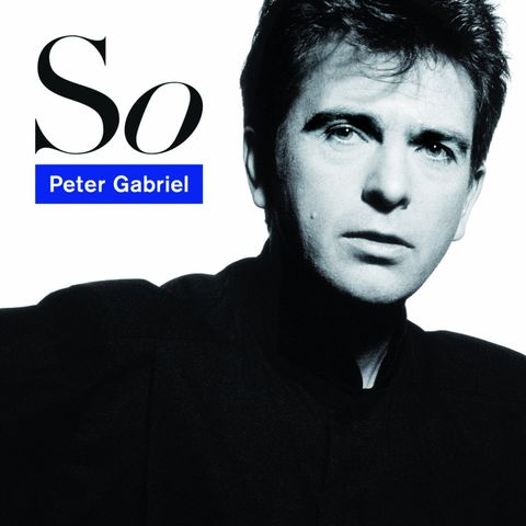 0098 - 'So' (Peter Gabriel) -  El sonido de un vinilo que marcó una década con Eduardo Antón
