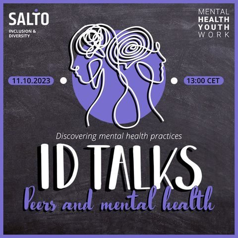 ID Talks Peers and Mental Health