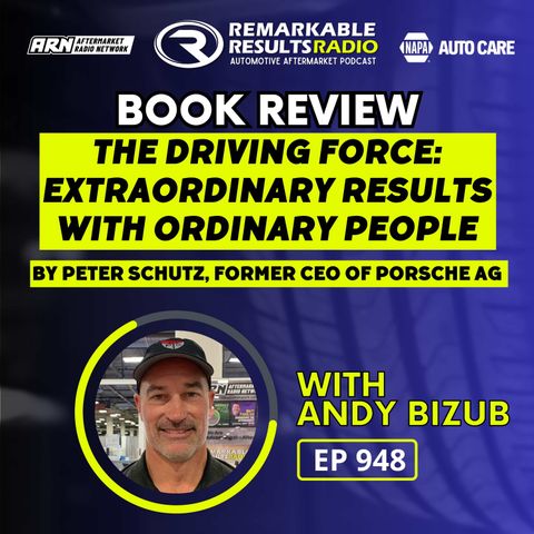 The Driving Force: Extraordinary Results with Ordinary People [RR 948]