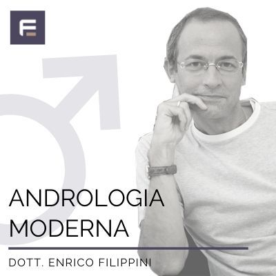 Andrologia Moderna, il primo podcast dedicato all'andrologia.