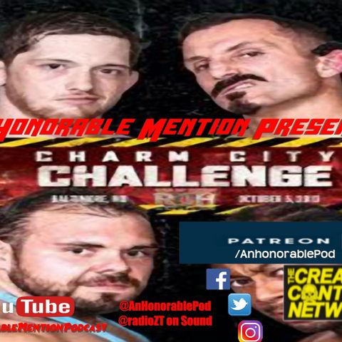 Episode 188: Charm City Challenge (Presented by Patreon.com/AnHonorablePod)