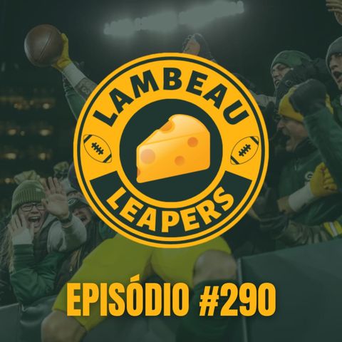 Lambeau Leapers 290 - A NFL ESTÁ DE VOLTA! Roster, estreia e depth chart