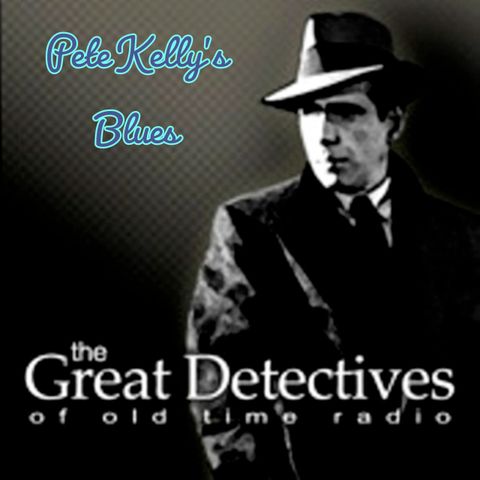 EP0707: Pete Kelly’s Blues: June Gould