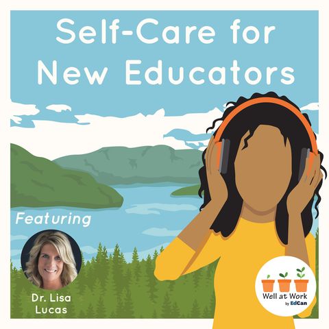 Self-Care for New Educators
